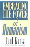 Embracing the Power of Humanism 0847699668 Book Cover