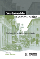 Sustainable Communities: The Potential for Eco-neighbourhoods 1853835137 Book Cover