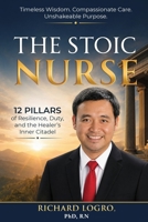 The Stoic Nurse B0H6NHSBVD Book Cover