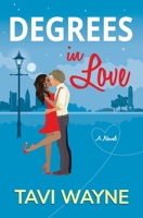 Degrees in Love 1951786130 Book Cover