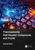 Thermoelectric Half-Heusler Alloys and Fe2VAl 1041067356 Book Cover