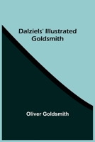 Dalziels' Illustrated Goldsmith 9354544975 Book Cover