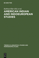 American Indian and Indoeuropean Studies: Papers in Honor of Madison S. Beeler 902797876X Book Cover