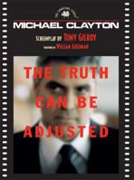 Michael Clayton: The Shooting Script (Newmarket Shooting Scripts) 1557047952 Book Cover
