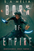 13 Born of Empire 1739283775 Book Cover