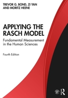 Applying the Rasch Model: Fundamental Measurement in the Human Sciences 0367141426 Book Cover