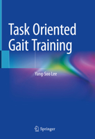 Task Oriented Gait Training 9819733472 Book Cover