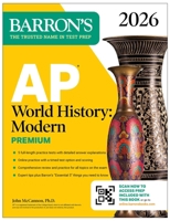 AP World History: Modern Premium, 2026: Prep Book with 5 Practice Tests + Comprehensive Review + Online Practice 1506296785 Book Cover