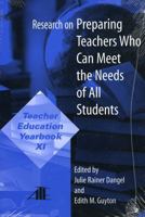 Research on Preparing Teachers Who Can Meet the Needs of All Students: Teacher Education Yearbook XI 0787296678 Book Cover
