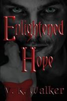 Enlightened Hope 1523808497 Book Cover