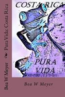 PURA VIDA 1507694040 Book Cover