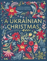 A Ukrainian Christmas 1408728419 Book Cover