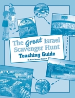 The Great Israel Scavenger Hunt Teacher's Guide 0874417147 Book Cover