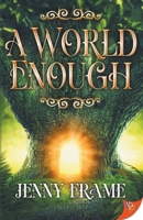 A World Enough 1636799388 Book Cover