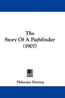 The Story Of A Pathfinder 1165680971 Book Cover