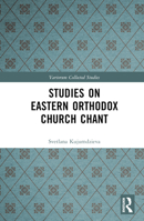Studies on Eastern Orthodox Church Chant 103245489X Book Cover