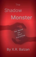 The Shadow Monster B0F1G95XGW Book Cover