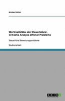 Wertma�st�be der Steuerbilanz - kritische Analyse offener Probleme: Steuerliche Bewertungsprobleme 3638879194 Book Cover