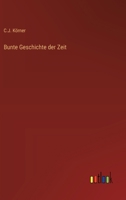 Bunte Geschichte der Zeit 3368560972 Book Cover