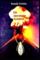 The Apocalypse Teardrop B08SKX9M4H Book Cover