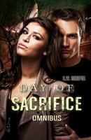 Day of Sacrifice Omnibus 147750916X Book Cover
