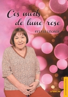 Ces nuits de lune rose (French Edition) 2355237883 Book Cover