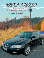 Honda Accord: Kaikki toimii - vai toimiiko? 9528036139 Book Cover