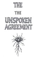 The Unspoken Agreement B0G4VJJSM2 Book Cover