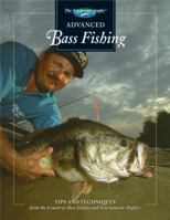 Advanced Bass Fishing: Tips and Techniques from the Country's Best Guides and Tournament Anglers (The Hunting & Fishing Library) 0865730415 Book Cover