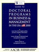 Guide to Doctoral Programs in Business & Management in the USA 2000 Edition 1894122615 Book Cover