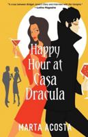 Happy Hour at Casa Dracula 1416531602 Book Cover