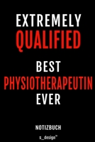 Notizbuch f�r Physiotherapeuten / Physiotherapeut / Physiotherapeutin: Originelle Geschenk-Idee [120 Seiten liniertes blanko Papier] 1691111449 Book Cover