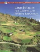 Land Policies for Growth and Poverty Reduction (World Bank Policy Research Report)