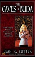 The Caves of Buda 098477923X Book Cover