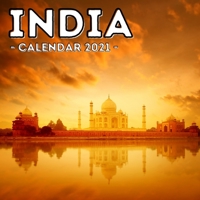 India Calendar 2021: 16-Month Calendar, Cute Gift Idea For India Lovers Men & Women B094T5YWRC Book Cover