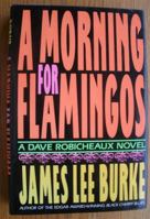 A Morning for Flamingos 0062266071 Book Cover