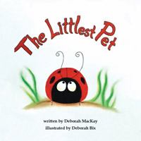 The Littlest Pet 0998273554 Book Cover