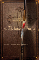 The Madonna Painter 0889226415 Book Cover