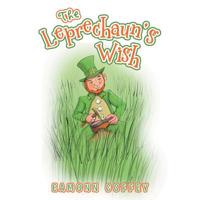 The Leprechaun's Wish 1489722262 Book Cover
