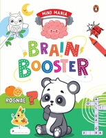 MIND MANIA: Brain Booster: Fun and Interactive Activity Book for PreSchool Kids, Toddlers | Includes Puzzles, Mazes, Jumble Words and more | Develop ... | Book for 3+ [Penguin Early Learning Series] 9815233335 Book Cover