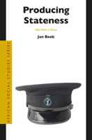 Producing Stateness: Police Work in Ghana 9004332170 Book Cover