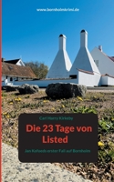 Die 23 Tage von Listed: Jan Kofoeds erster Fall auf Bornholm 3748168586 Book Cover