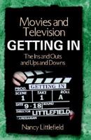 Movies and Television- Getting in 1401051022 Book Cover