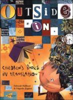 Outside In: Children's Books in Translation (Outside in) 184059487X Book Cover
