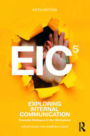 Exploring Internal Communication: Towards Dialogue in the Workplace 1041069995 Book Cover