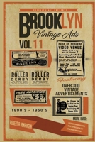 Brooklyn Vintage Ads Vol. 11 B0858WJJRC Book Cover