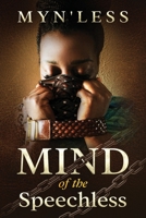 Mind of the Speechless 1943284733 Book Cover