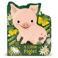 A Little Piglet 168052383X Book Cover