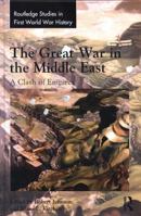 The Great War and the Middle East 019968328X Book Cover