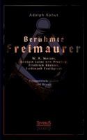 Beruhmte Freimaurer: W. A. Mozart, Konigin Luise Von Preussen, Friedrich Ruckert, Ferdinand Freiligrath 3863476018 Book Cover